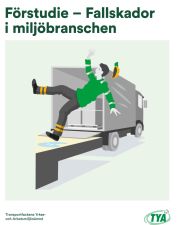 Förstudie - Fallskador i miljöbranschen 