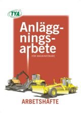 Anläggningsarbete för maskinförare