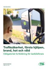 YKB DK5, Trafiksäkerhet, Första hjälpen, Brand, Hot och våld