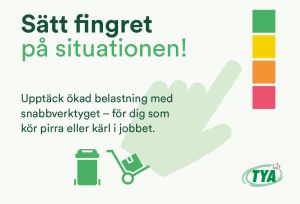 Sätt fingret på situationen - fysisk belastning av arbete med pirra/kärl
