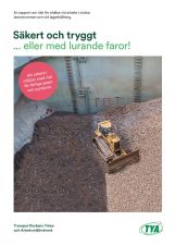 Säkert och tryggt... eller med lurande faror